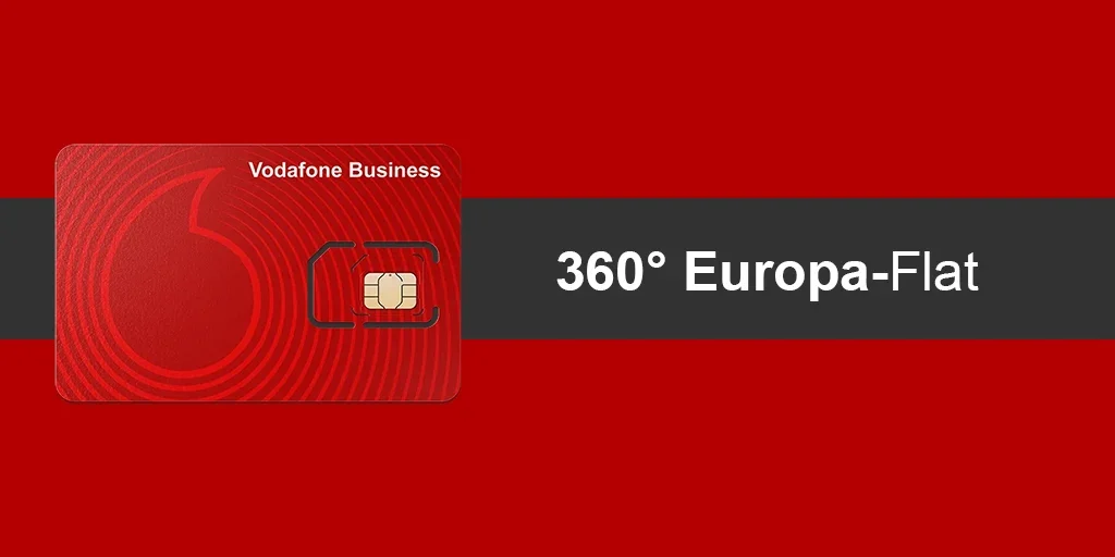 Vodafone Business Tarife mit 360 EU Flat